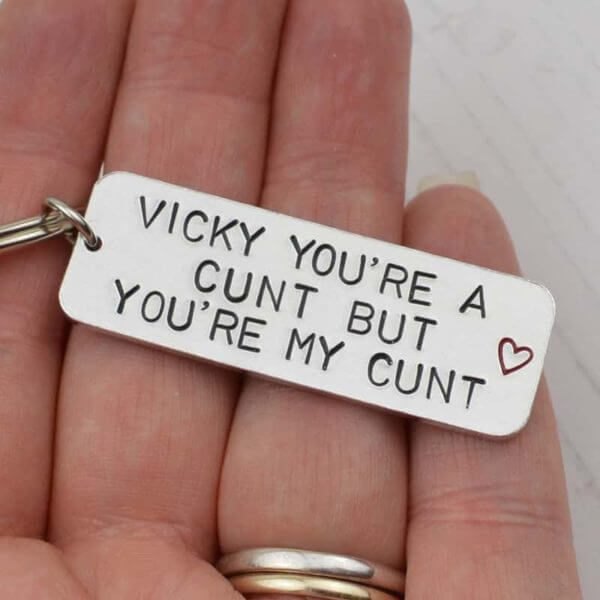 Stamped With Love - You're a Cunt Keyring