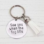 Mini Motivation - When the Fog Lifts Keyring