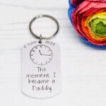 The Moment I Became a Daddy Personalised Keyring