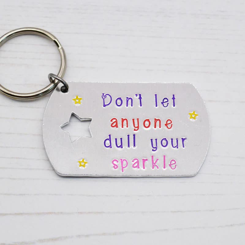 Stamped With Love - Don't let anyone dull your sparkle Keyring