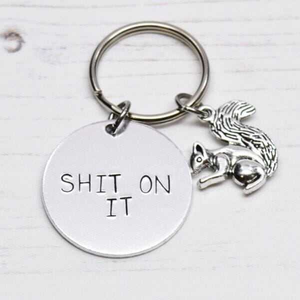 Stamped With Love - Shit on It Keyring