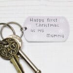 Happy first Christmas as my Mummy Keyring