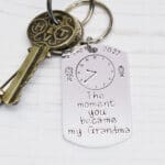 Moment you became my Grandma Keyring