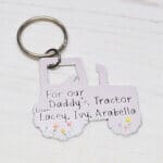 For Our Daddy's Tractor Keyring