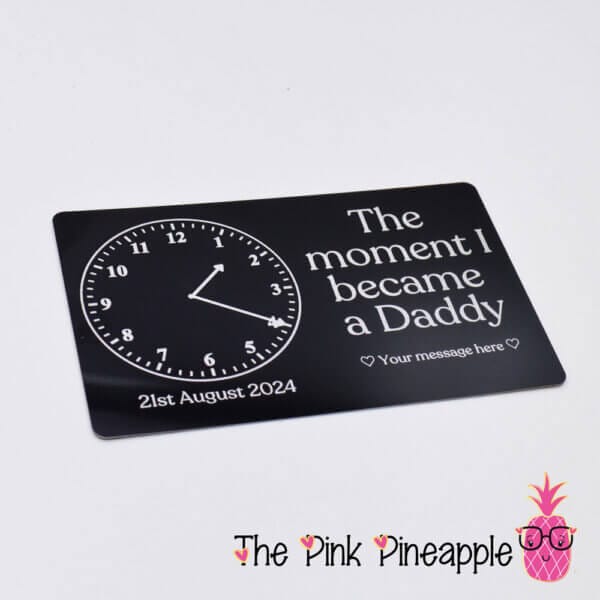The Pink Pineapple - Moment I became a Daddy Personalised Wallet Card