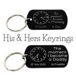 The Moment We Became Parents – His & Hers Keyrings
