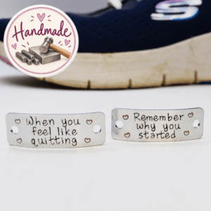 Stamped With Love - When you feel like quitting Shoe / Trainer Tags